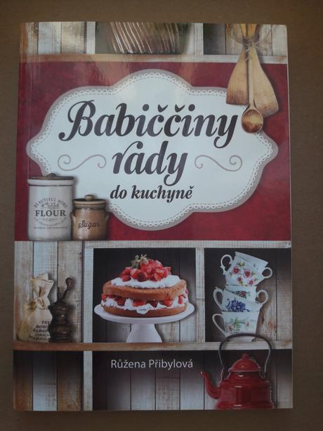 Kniha babicciny rady do kuchyne, 