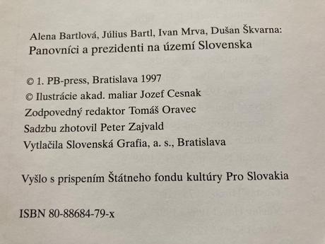 Panovníci a prezidenti na území slovenska (1997), 