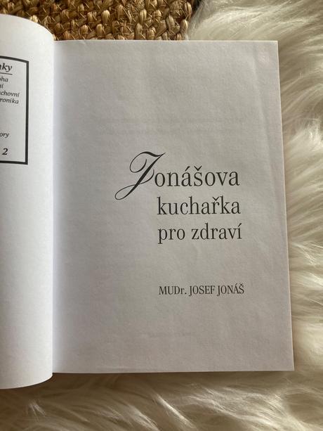 Jonášova kuchařka pro zdraví josef jonáš (2006),