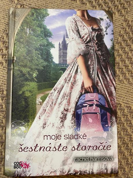 Moje sladké šestnáste storočie rachel harris,
