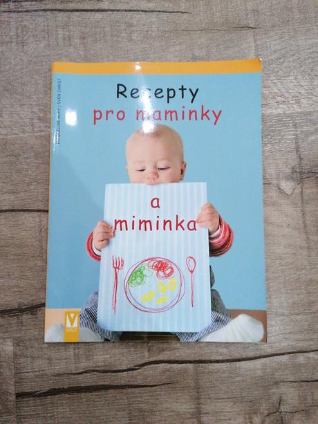 Recepty pre maminky a miminka, 