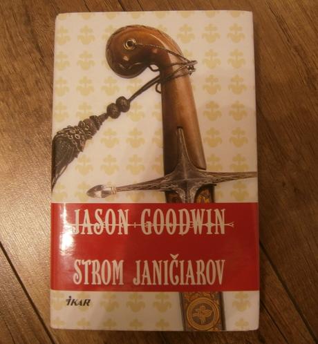 Strom janičiarov - jason goodwin,