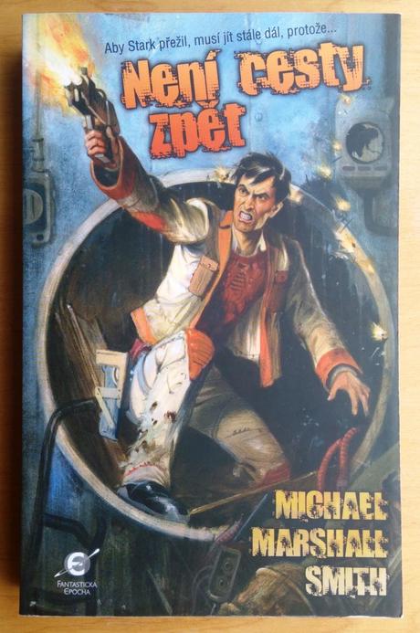 Není cesty zpět, michael marshall smith,
