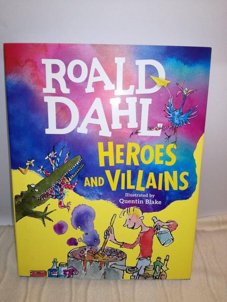 Roald dahl heroes and villains hb,