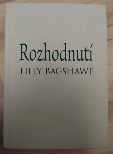Tilly bagshawe-rozhodnutí, 