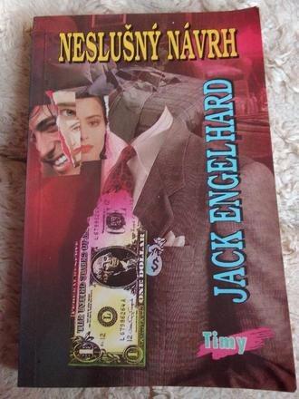 Kniha jack engelhard - neslušný návrh,