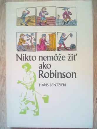 Nikto nemôže žiť ako robinson ô,