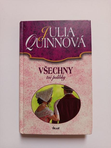 Všechny tvé polibky, julia quinnová, 