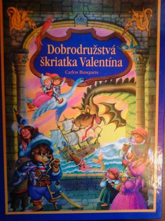 Dobrodružstvá škriatka valentína,