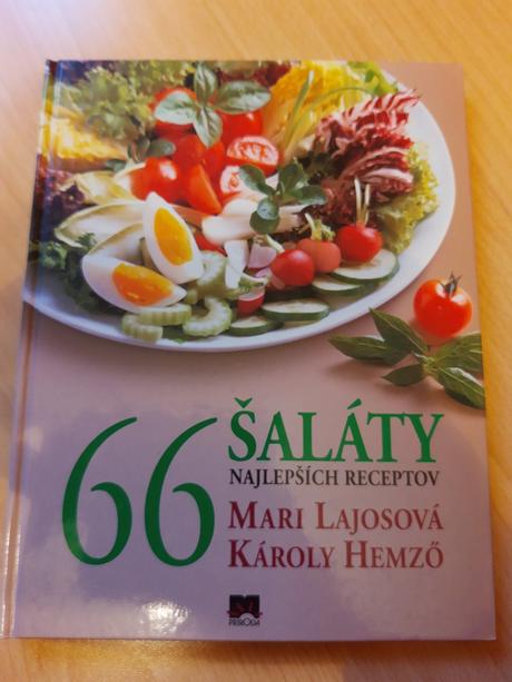 Šaláty 66 najlepších receptov, 