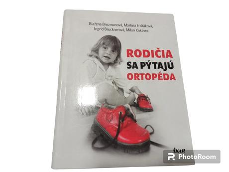 Rodičia sa pýtajú ortopéda, 