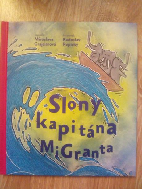Slony kapitána migranta, 