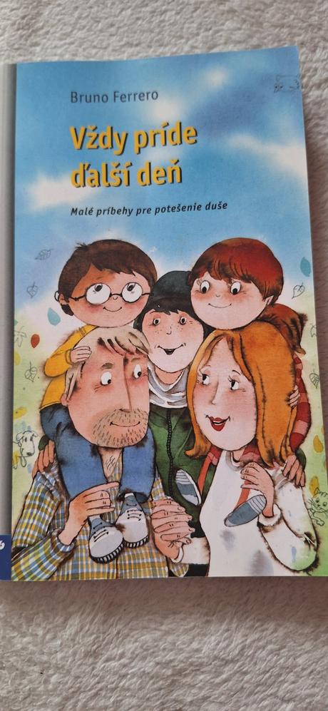 Bruno ferrero vždy príde ďaľší deň, 