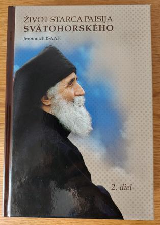 Život starca paisija svätohorského 2. diel,