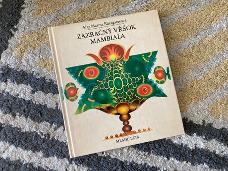 Zázračný vŕšok mambiala-prvé vyd.1979,