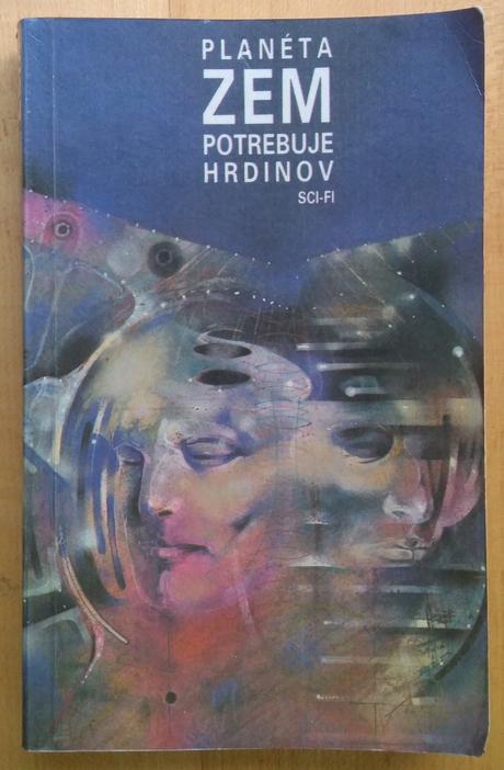 Planéta zem potrebuje hrdinov, 