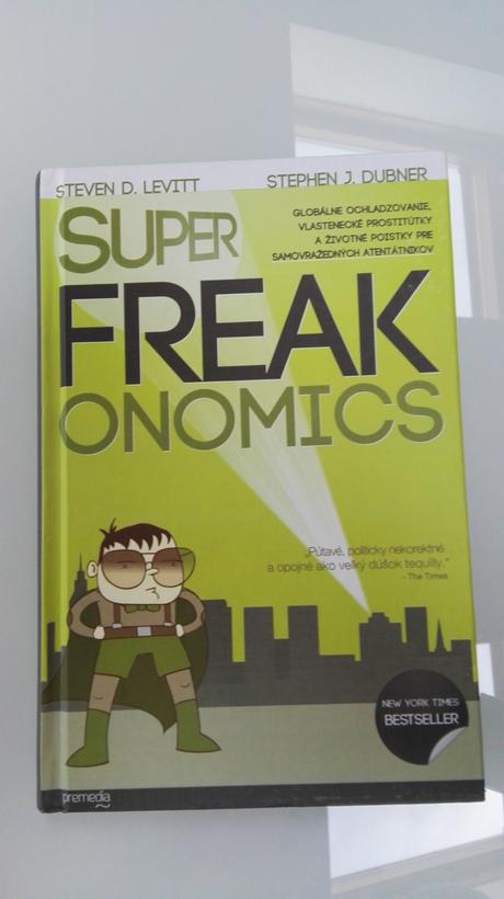 Super freak onomics,