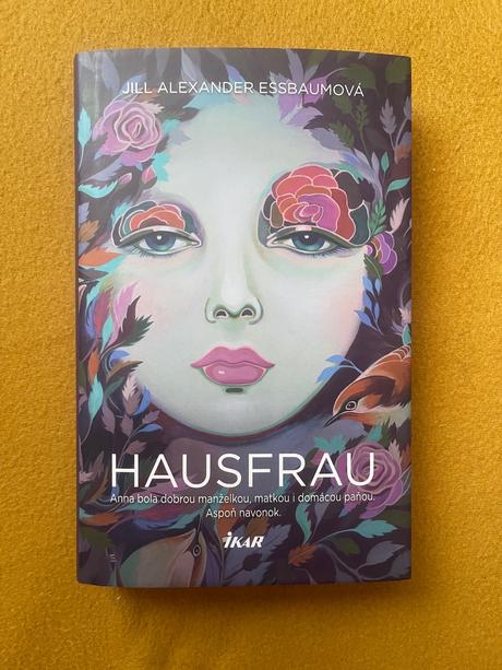 Hausfrau - jill alexander essbaum,