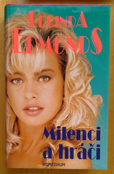 Milenci a hráči , lucinda edmonds, 