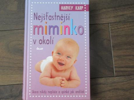 Nejšťastnější miminko v okolí, 