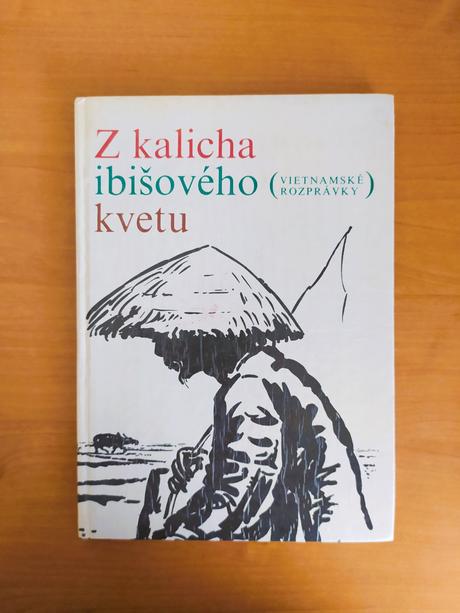 Z kalicha ibišového kvetu (1972) - vietnamské rozp, 