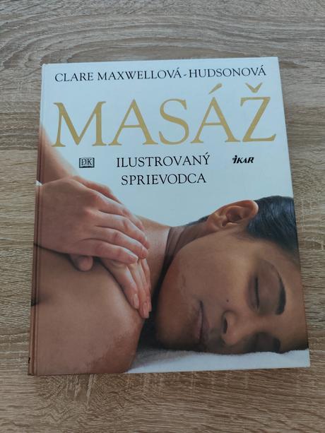 Masáž - ilustrovaný sprievodca - clare maxwell-hud, 