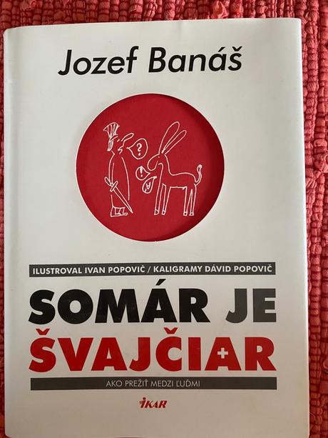 Somár je švajčiar, 