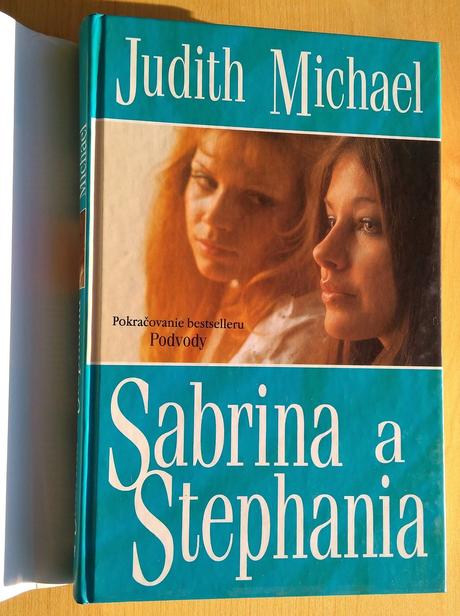 Podvody, sabrina a stephania, judith michael,