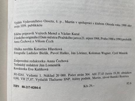 Osem mesiacov pražskej jari prvé vyd.1990,