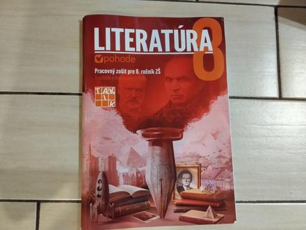 Literatúra prac. zošit 8.roč.zš a 3. roč.goš,