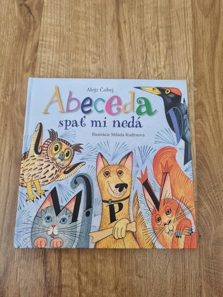 Abeceda spať mi nedá,