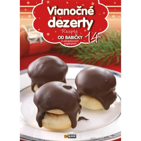 Recepty od babičky 14 - vianočné dezerty, 