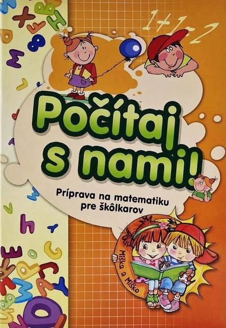 Počítaj s nami príprava na matematiku pre škôlkaro, 
