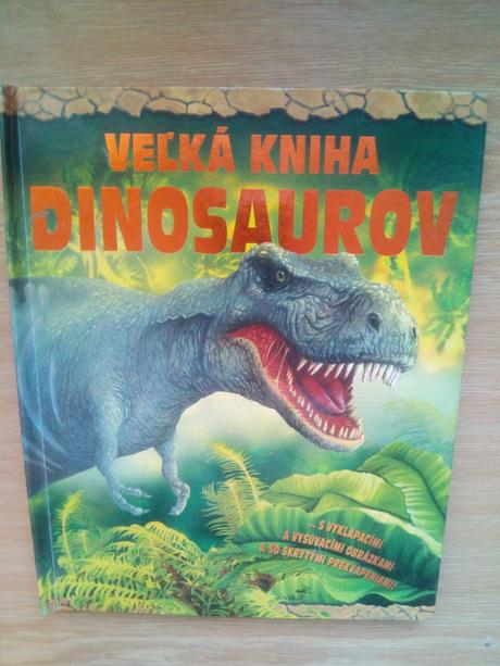 Veľká kniha dinosaurov ô,