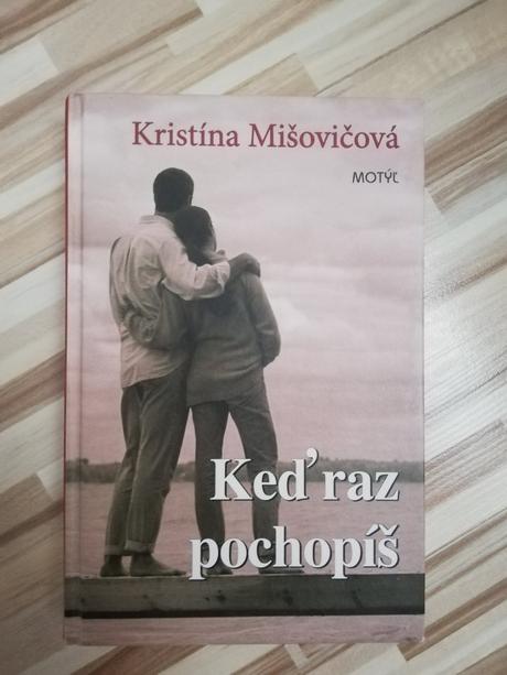 Keď raz pochopíš, 