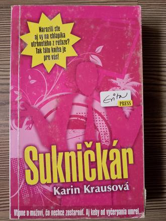 Karin krausová - sukničkár,