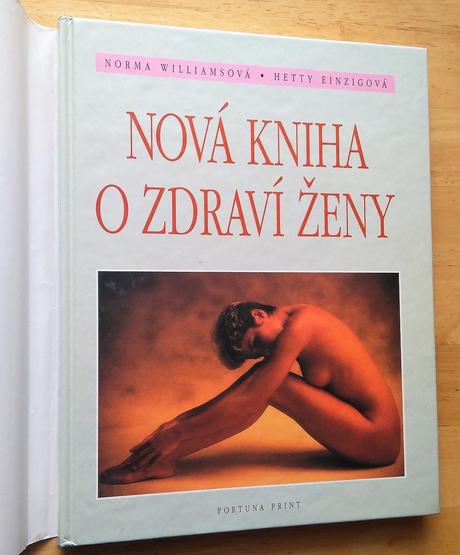 Nová kniha o zdraví ženy, norma williamsová,