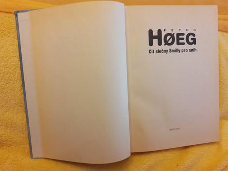 Høeg cit slečny smily pro sníh,