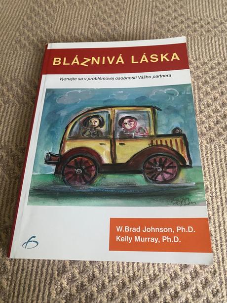 Psychológia bláznivá láska brad w. johnson kelly,