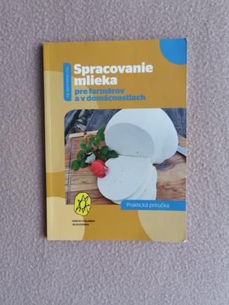 Spracovanie mlieka pre farmarov a v domacnostiach,