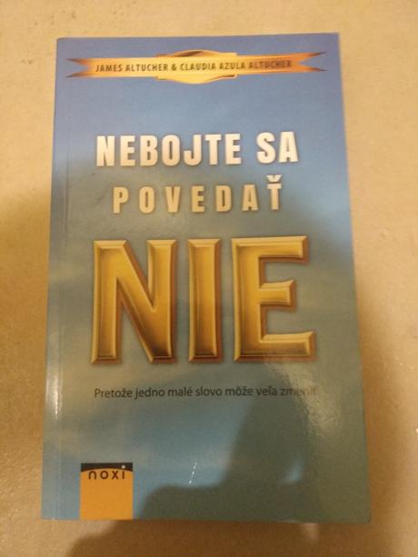 Nebojte sa povedať nie, 