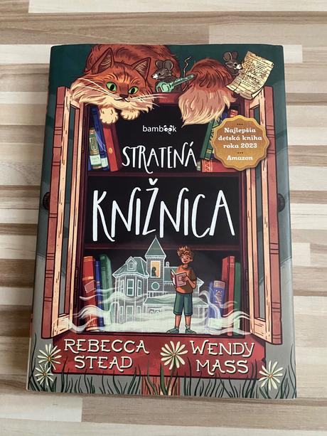 Stratená knižnica - rebecca stead, wendy mass, 