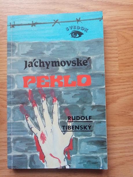Jáchymovské peklo - rudolf tibenský,