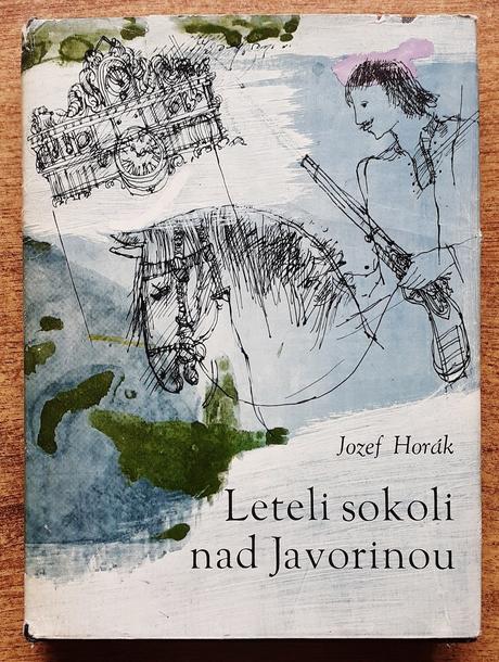 Leteli sokoli nad javorinou, historický román,