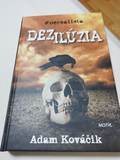 Deziluzia kniha- adam kováčik,