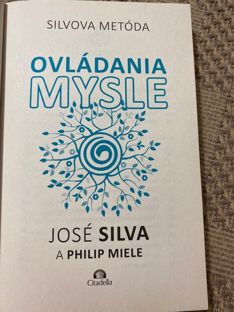 Silvova metóda ovládania mysle josé silva philip m,