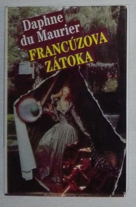 Daphne du maurier - francúzova zátoka, 