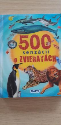 500 xaujímavostí o zvieratách,