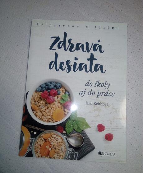 Jana keithová - zdravá desiata,