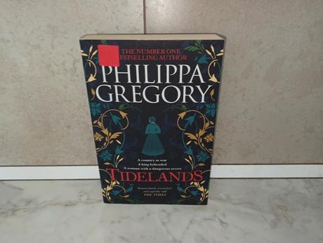 Philippa gregory - tidelands,